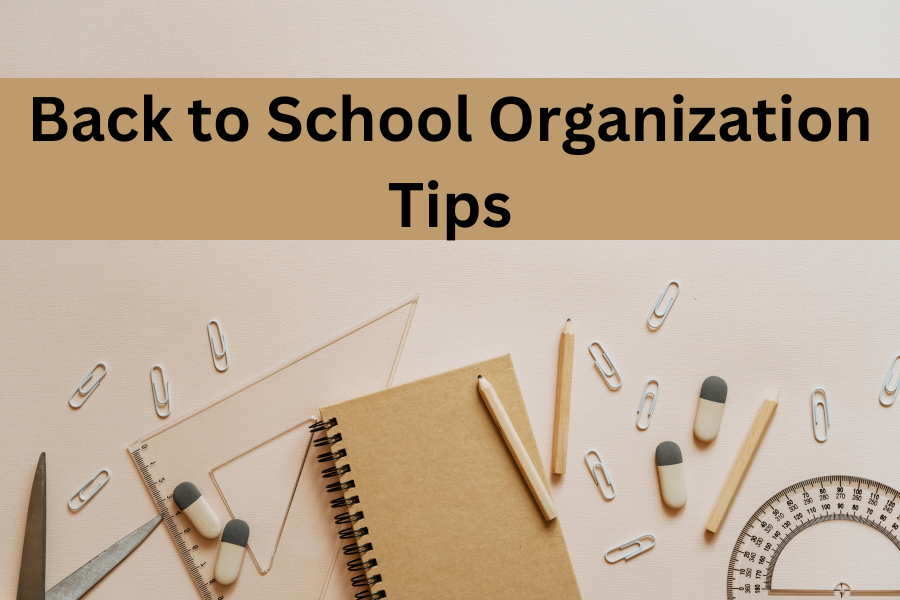 back to school organization tips