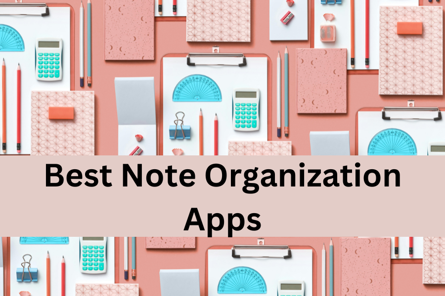 best-note-organization-apps