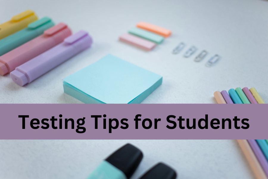 testing tips for students