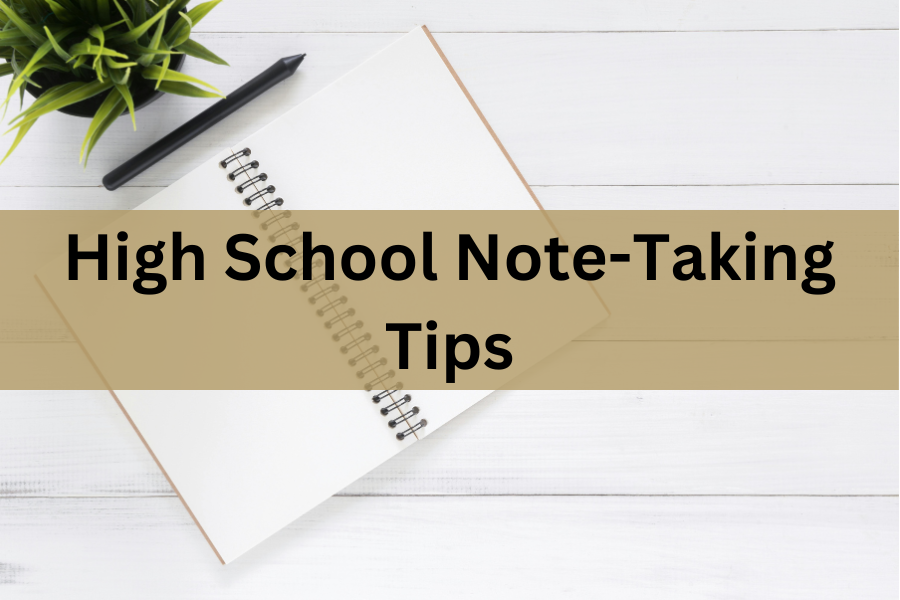 high school note-taking tips