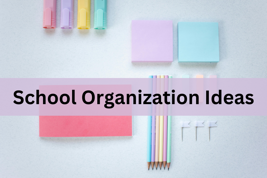 school organization ideas