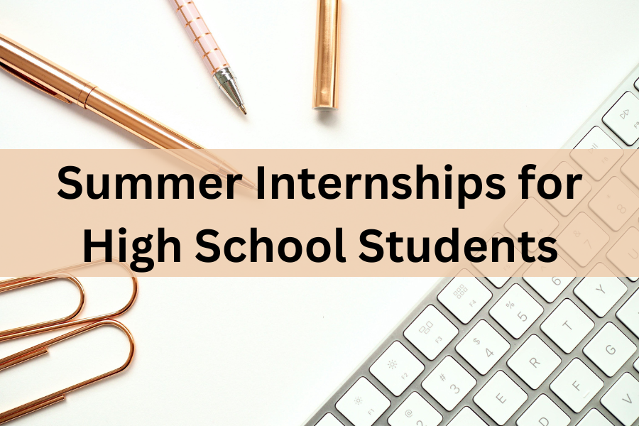 summer internships for high school students