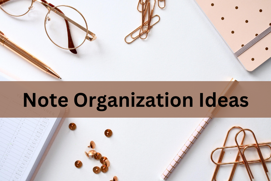 note organization ideas