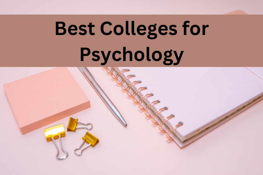 best colleges for psychology